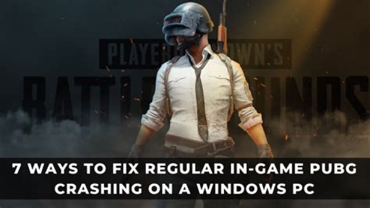 Fix PUBG keeps crashing in game