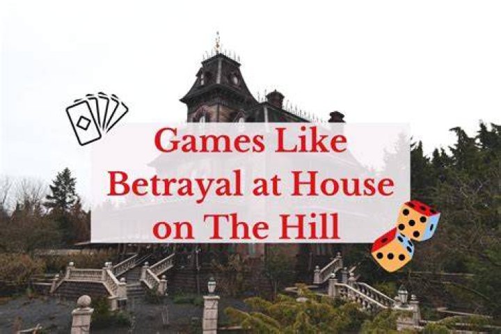 Games like Betrayal at House on the Hill