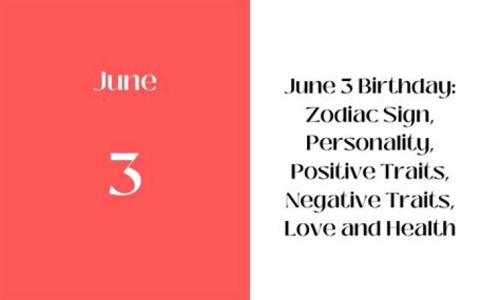 june 3 birthday