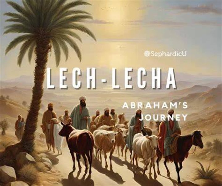 Parashat Lech-Lecha | My Jewish Learning