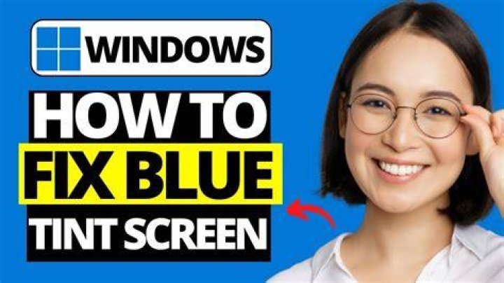 windows 10 blue tint screen fix
